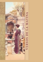 Versos de la Matina: Editorial Alvi Books (Spanish Edition) 1692802844 Book Cover