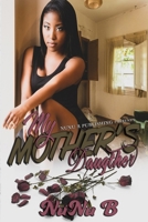 My Mother's Daughter 1733347011 Book Cover