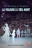 La voleuse à l'oeil mort (French Edition) 2377896995 Book Cover