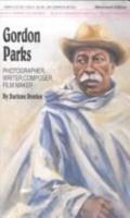 Gordon Parks: Photographer, Writer, Composer, Film Maker (Black American) 0870675958 Book Cover