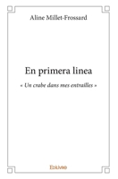 En primera linea (French Edition) 2414316829 Book Cover