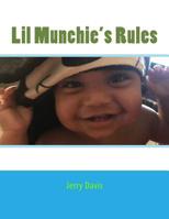 Lil Munchie's Rules 172457132X Book Cover