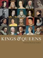 The National Portrait Gallery History of the Kings and Queens of England 0760746788 Book Cover