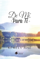 De m?, para ti 1980782156 Book Cover