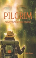 Pilgrim och symbolernas pussel 919820923X Book Cover
