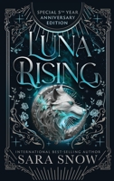 Luna Rising Series Fifth Anniversary Edition 1956513906 Book Cover
