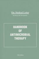 Handbook of Antimicrobial Therapy 0981527825 Book Cover