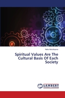 Spiritual Values Are The Cultural Basis Of Each Society 6139823021 Book Cover