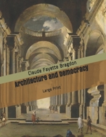 Architecture and Democracy 1511881968 Book Cover