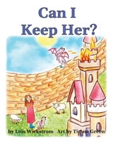 Can I Keep Her? 0916176827 Book Cover