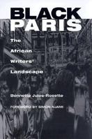 Black Paris: The African Writers' Landscape 0252069358 Book Cover