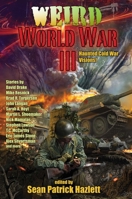 Weird World War III 1982125683 Book Cover