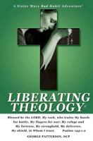 Liberating Theology 1466447265 Book Cover