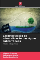 Caracteriza��o da mineraliza��o das �guas subterr�neas 6204088785 Book Cover