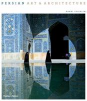 Persian Art and Architecture 0500516421 Book Cover