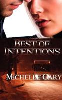 Best of Intentions 1601543204 Book Cover