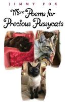 More Poems for Precious Pussycats 1724780751 Book Cover