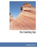 The Coaching Age 1016413866 Book Cover