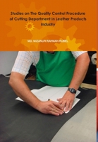 Quality Control Technique: Leather Products Cutting Department 1304320391 Book Cover