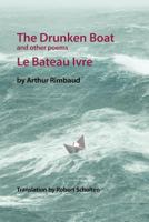 The Drunken Boat: And Other Poems 1479728357 Book Cover