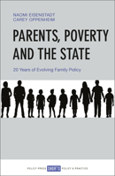 Parents, Poverty and the State: 20 Years of Evolving Family Policy 1447348273 Book Cover