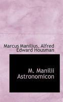 M. Manilii Astronomicon 1115767879 Book Cover