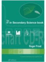 The IT in Secondary Science Book 0952025728 Book Cover