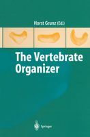 The Vertebrate Organizer 3540140328 Book Cover