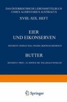 Eier Und Eikonserven: XVIII. XIX. Heft 3709197171 Book Cover