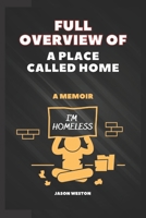 Full Overview of A Place Called Home: A Memoir B0BFHDPK2B Book Cover