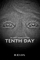 Tenth Day 1500181471 Book Cover