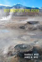 Hot Springs of the Andes 1517225736 Book Cover