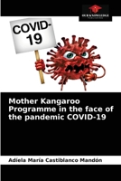 Mother Kangaroo Programme in the face of the pandemic COVID-19 6203696781 Book Cover