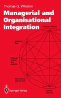 Managerial and Organisational Integration 1447118413 Book Cover