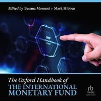 Oxford Handbook of the International Monetary Fund B0F4JKKXN3 Book Cover