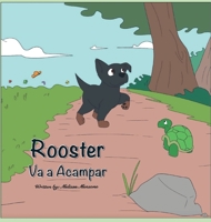 Rooster Va a Acampar (Spanish Edition) 1951016084 Book Cover