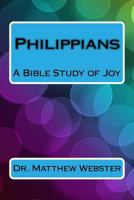 Philippians: A Bible Study of Joy 1983726079 Book Cover