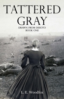 Tattered Gray 1737041200 Book Cover