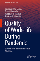 Quality of Work-Life During Pandemic: Data Analysis and Mathematical Modeling 9811675228 Book Cover