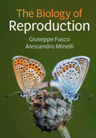 The Biology of Reproduction 1108731716 Book Cover