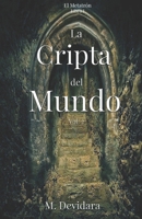 La Cripta del Mundo Vol. 2 1082712132 Book Cover