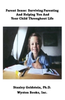 Surviving Parenting: Helping You And Your Child Throughout Life 1737681633 Book Cover