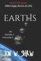 Earths: An Invisible Presence 1702319725 Book Cover