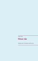 Filtret Hår (Danish Edition) 8743008623 Book Cover