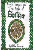 The Book of Snatcher 1494738031 Book Cover