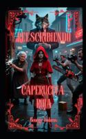 Reescribiendo Caperucita Roja B0G1M27STS Book Cover