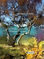 Die Welt umarmen? Warum - wann - wen? (German Edition) 338487465X Book Cover
