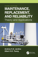 Maintenance, Replacement, and Reliability: Theory and Applications (Mechanical Engineering (Marcell Dekker)) 0849339669 Book Cover