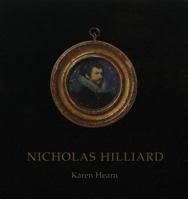 Nicholas Hilliard (English Portrait Miniaturists) 0906290821 Book Cover