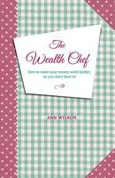 The Wealth Chef 0992210402 Book Cover